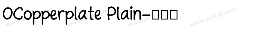 OCopperplate Plain字体转换